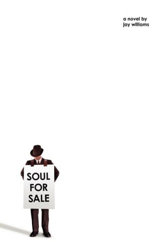 Soul for Sale (9781592994045) by Williams, Jay