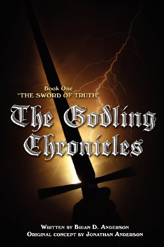 9781592996612: The Godling Chronicles: The Sword of Truth