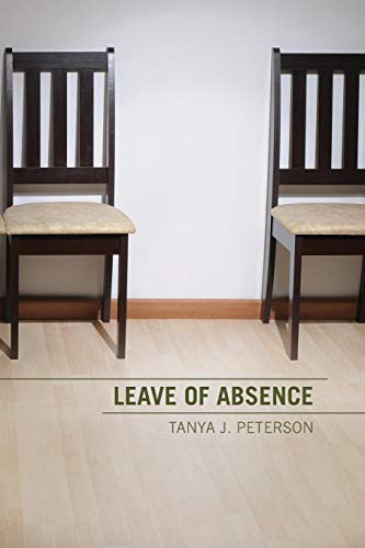 Imagen de archivo de Leave of Absence a la venta por Irish Booksellers