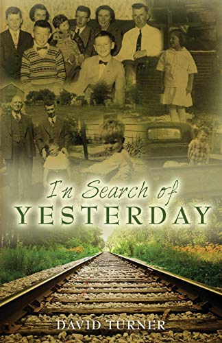 In Search of Yesterday (9781592999576) by Turner, David