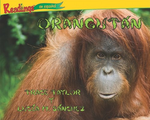 Imagen de archivo de Orangutan / Orangutan (Spanish Edition) a la venta por HPB-Diamond
