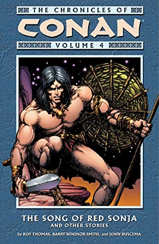 9781593070250: The Chronicles of Conan Vol. 4: The Song of Red Sonja and Other Stories
