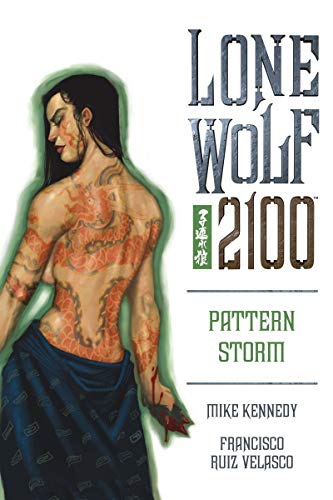 Beispielbild fr Lone Wolf 2100 Volume 3: Pattern Storm zum Verkauf von WorldofBooks