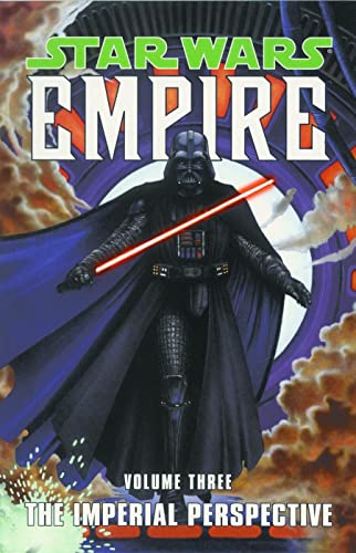 Stock image for The Imperial Perspective (Star Wars: Empire, Vol. 3) for sale by HPB-Ruby