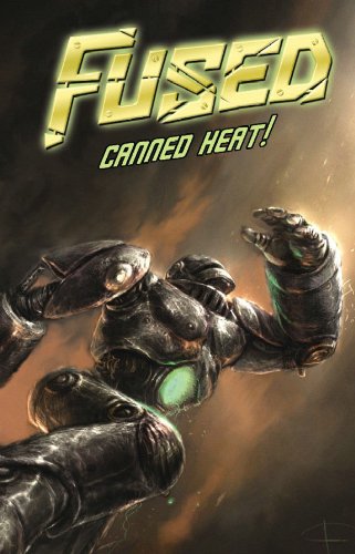 Fused Volume 1: Canned Heat (9781593071929) by Steve Niles; Paul Lee; Brad Rader