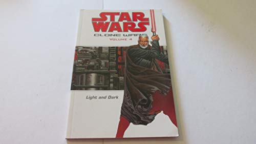 Beispielbild fr Light and Dark (Star Wars: Clone Wars, Vol. 4) zum Verkauf von SecondSale