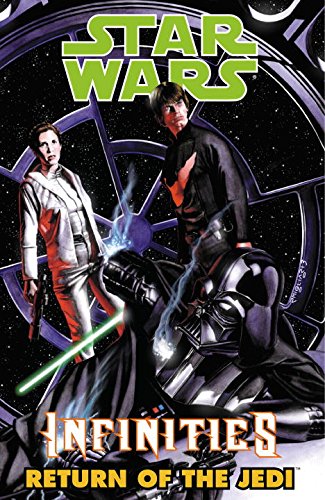 Infinities: Return of the Jedi (Dark Horse Star Wars Collection) (9781593072063) by Gallardo, Adam