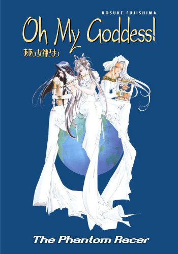 Stock image for Oh My Goddess!: The Phantom Racer (Vol. 18) for sale by gearbooks