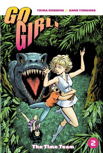 Beispielbild fr Go Girl, Vol. 2: The Time Team zum Verkauf von BooksRun