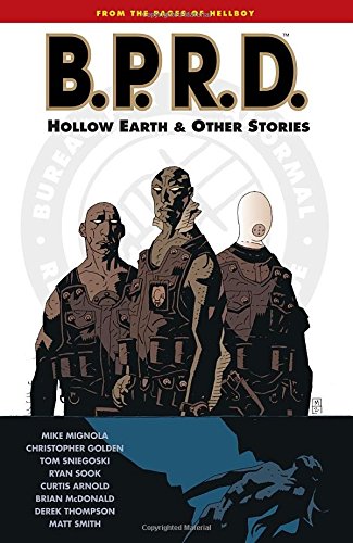 Imagen de archivo de B.P.R.D. Hollow Earth & Other Stories: Bureau for Paranormal Research and Defense a la venta por ThriftBooks-Atlanta