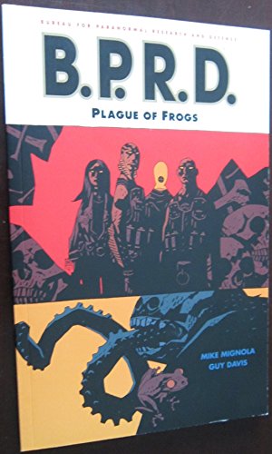Beispielbild fr B.P.R.D. Volume 3: Plague of Frogs zum Verkauf von Off The Shelf