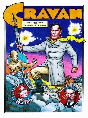 Cravan: Mystery Man of the Twentieth Century (9781593072919) by Richardson, Mike; Geary, Rick