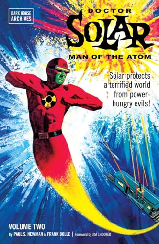 Beispielbild fr Dark Horse Archives: Doctor Solar, Man of the Atom, Volume Two zum Verkauf von Adventures Underground