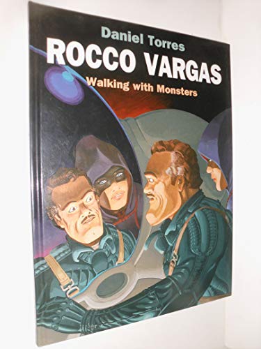 Rocca Vargas Walking With Monsters (9781593074272) by Torres, Daniel