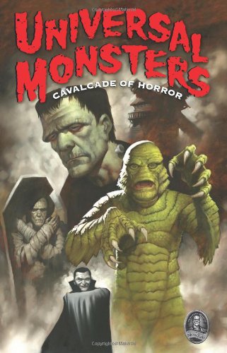 Universal Monsters Calvacade of Horror (9781593074319) by Austin, Terry