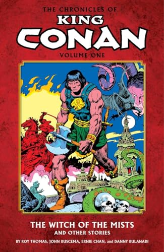 Stock image for Chronicles of King Conan Volume 1: The Witch of the Mists and Other Stories for sale by HPB-Emerald