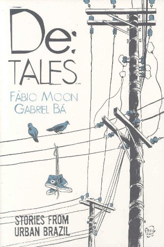 De: Tales (9781593074852) by Moon, Fabio; Ba, Gabriel