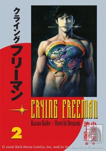 Crying Freeman, Vol. 2 (9781593074883) by Kazuo Koike