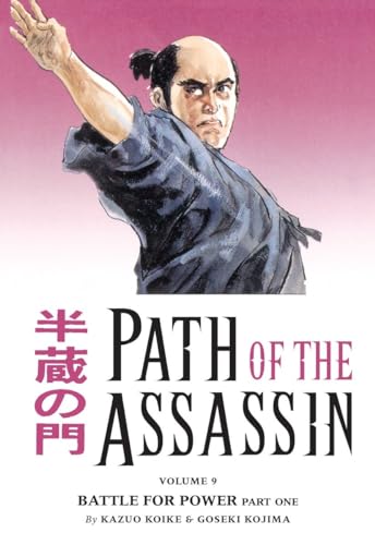 Imagen de archivo de Path of the Assassin Volume 9: Battle for Power Part One a la venta por ThriftBooks-Dallas