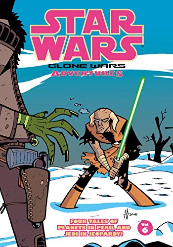 Star Wars: Clone Wars Adventures, Vol. 6 (9781593075675) by Haden Blackman; Thomas Andrews; Fillbach Brothers; Stewart McKenny