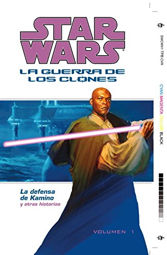 9781593075811: Star Wars: La Guerra De Los Clones: La Defensa de Kamino (Star Wars: Clone Wars Defense of Kamino)