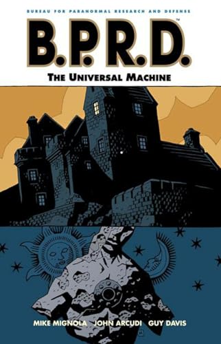 Imagen de archivo de B.P.R.D. Volume 6: The Universal Machine a la venta por ThriftBooks-Atlanta