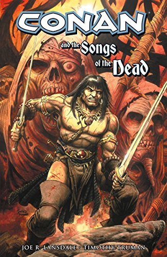 Beispielbild fr Conan and the Songs of the Dead (SIGNED) zum Verkauf von Fleur Fine Books