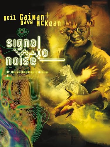 Signal to Noise [Signed Copy] - Gaiman, Neil, Dave McKean