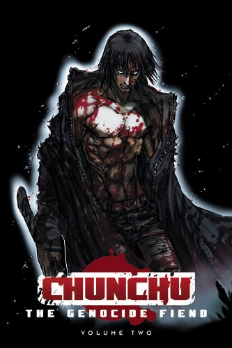 Stock image for Chunchu: The Genocide Fiend Volume 2 for sale by Goldstone Books