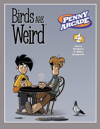 9781593077730: Penny Arcade Volume 4: Birds Are Weird