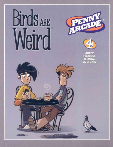 9781593077730: Penny Arcade Volume 4: Birds Are Weird