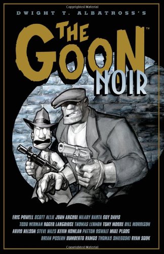 Imagen de archivo de The Goon: Noir (Goon (Numbered)) a la venta por Wonder Book