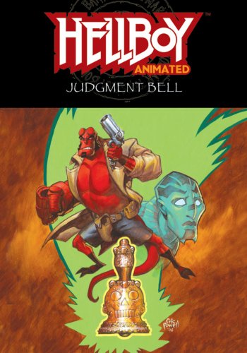 Beispielbild fr Hellboy Animated, Vol. 2: The Judgment Bell zum Verkauf von Books From California