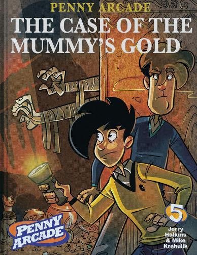 Imagen de archivo de Penny Arcade Volume 5: The Case Of The Mummy's Gold a la venta por WorldofBooks