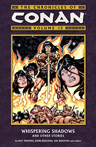 9781593078379: The Chronicles Of Conan Volume 13: Whispering Shadows And Other Stories: Whispering Shadows and Other Stories v. 13 [Idioma Ingls]