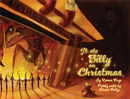 Stock image for It Ate Billy On Christmas for sale by Zoom Books Company