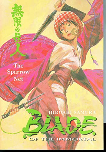 Beispielbild fr Blade of the Immortal Volume 18: The Sparrow Net (v. 18) zum Verkauf von SecondSale