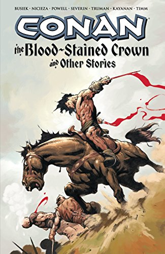 Stock image for Conan: The Blood-Stained Crown and Other Stories for sale by WorldofBooks