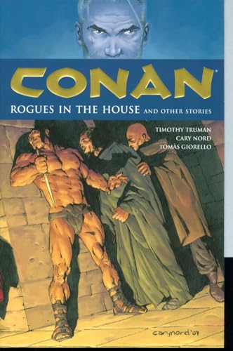 Conan Volume 5: Rogues In the House: Truman, Tim, Nord, Cary, Giorello,  Tomas: 9781593079031: : Books