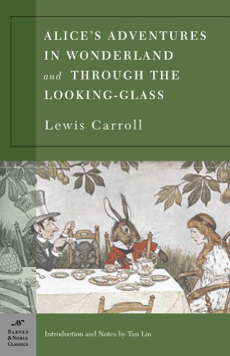 9781593080150: Alice's Adventures in Wonderland and Through the Looking Glass (Barnes & Noble Classics Series)