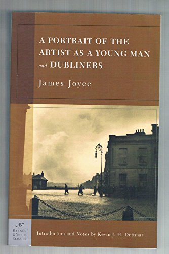 Stock image for A Portrait of the Artist as a Young Man and Dubliners for sale by Better World Books