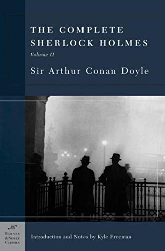 Stock image for The Complete Sherlock Holmes, Volume II (Barnes & Noble Classics Series) for sale by Gulf Coast Books