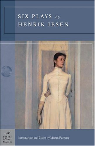 Stock image for Six Plays by Henrik Ibsen (Peer Gynt, The Doll's House, Ghosts, Wild Duck, Hedda Gabler, & The Master Builder) for sale by THE OLD LIBRARY SHOP