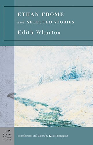 9781593080907: Ethan Frome & Selected Stories (Barnes & Noble Classics Series)