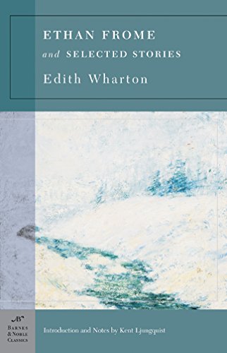 9781593080907: Ethan Frome & Selected Stories (Barnes & Noble Classics)