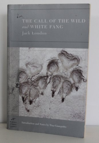 Imagen de archivo de The Call of the Wild and White Fang (Barnes & Noble Classics Series) a la venta por SecondSale