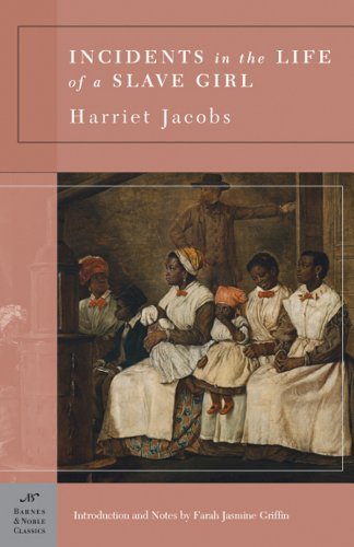 9781593082833: Incidents in the Life of a Slave Girl (Barnes & Noble Classics Series)