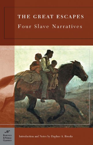 9781593082949: The Great Escapes: Four Slave Narratives (Barnes & Noble Classics Series): Four Slave Narratives