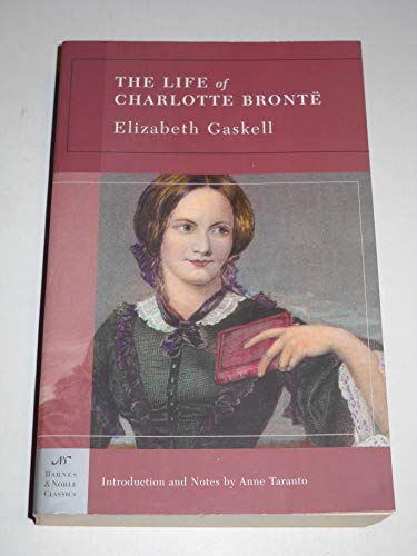 Stock image for The Life of Charlotte Bronte (Barnes Noble Classics) for sale by Front Cover Books