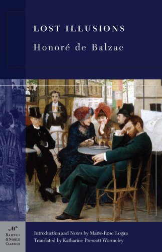 Stock image for Lost Illusions (Barnes & Noble Classics Series) Balzac, Honore de; Logan, Marie-Rose and Wormeley, Katharine Prescott for sale by Aragon Books Canada